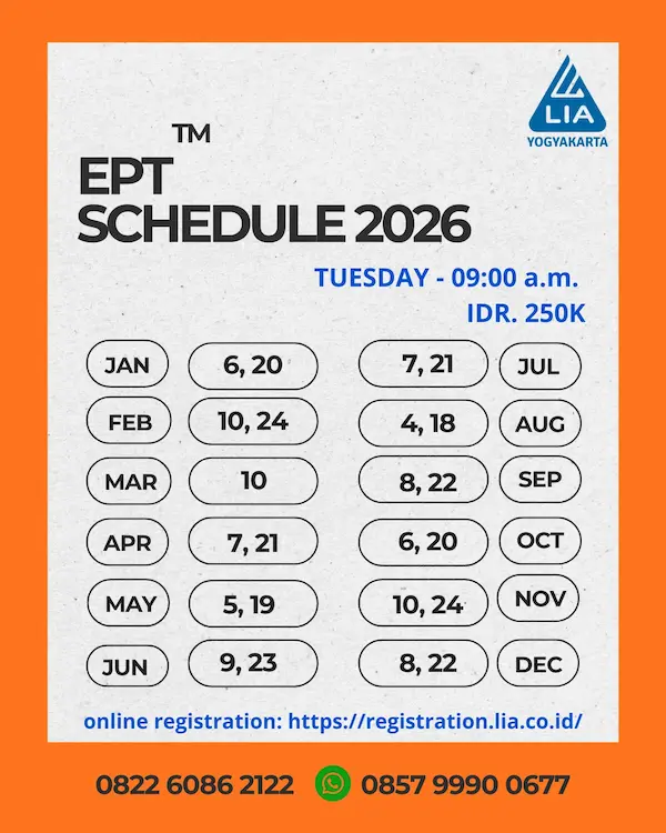 EPT LIA: English Proficiency Test Asli Sejak 2003 Jadwal LOT EPT English Proficiency Test LIA Yogyakarta
